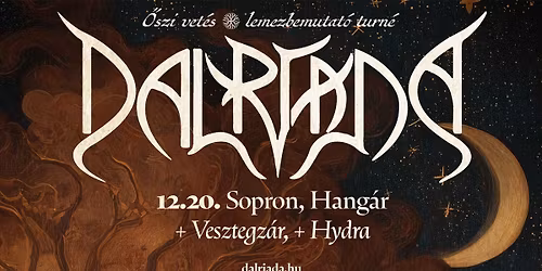 Dalriada, Hydra, Vesztegz\u00e1r @ Hang\u00e1r \/ Sopron