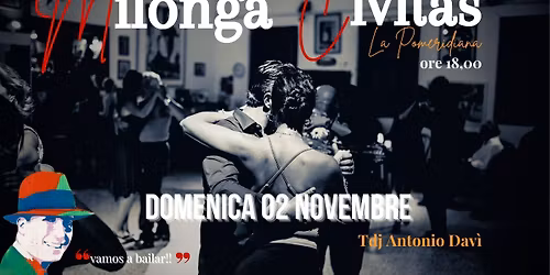 Milonga pomeridiana Civitas - Tdj Antonio Dav\u00ec