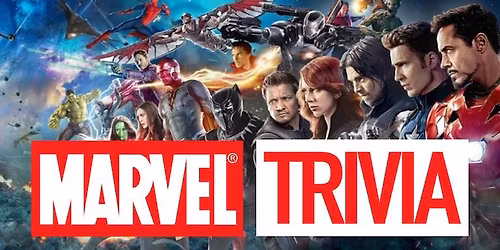 Marvel Movies Themed Trivia Night!
