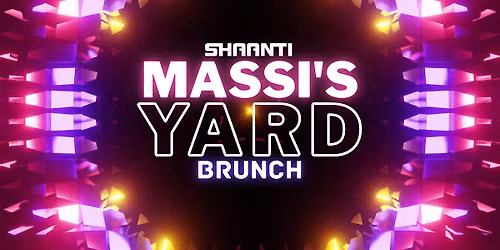 MASSI'S YARD BRUNCH SAT 27 JUNE BIRMINGHAM