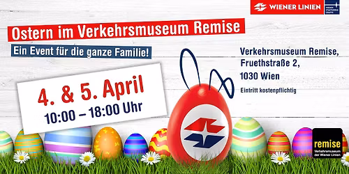 Ostern im Verkehrsmuseum Remise