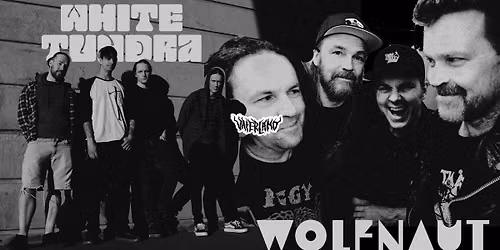 Wolfnaut + White Tundra \/\/ Vaterland