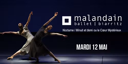 Malandain Ballet Biarritz
