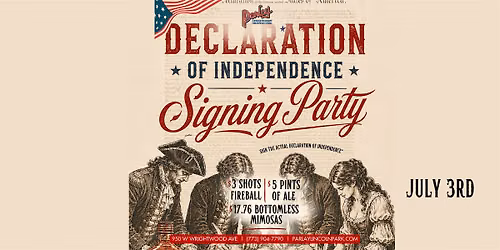 THE SIGNING OF THE DECLARATION OF INDEPENDENCE PARTY