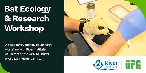 Bat Ecology & Research Workshop with the River Institue and OPG