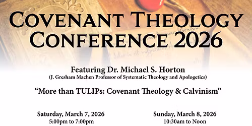CTC 2026 featuring Dr. Michael Horton in Norman, OK