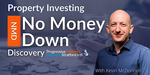 The Ultimate No Money Down Property Investing Event