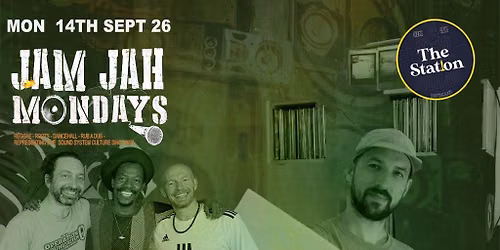 Jam Jah Mondays ft DJ DUNK