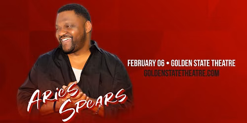 Aries Spears Live at Golden State Theatre, Monterey, CA