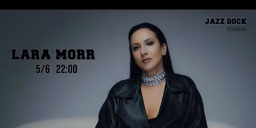 LARA MORR v Jazz Docku!