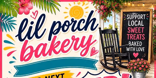 Lil Porch Bakery Pop Up