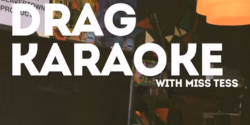 Karaoke with Miss Tess