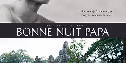 Bonne Nuit Papa: My father, the silent Cambodian in Germany