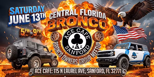 Ford Bronco Meet: Ace Cafe Sanford