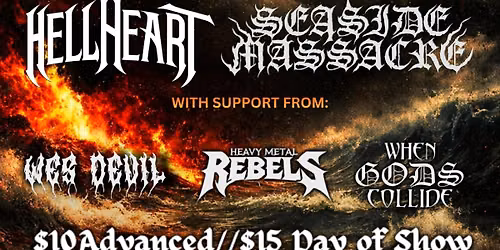 Hell & High Water Tour with HellHeart and Seaside Massacre in Akron, OH at Afterlife Nightclub