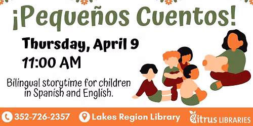 \u00a1Peque\u00f1os Cuentos! - Bilingual Storytime in Spanish & English