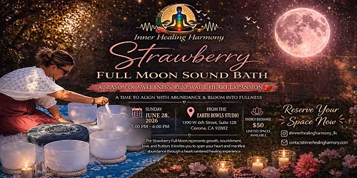 Strawberry Full Moon Sound Bath