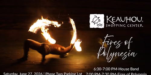 Fires of Polynesia featuring Na Hoa Entertainment, LLC