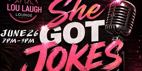 She Got Jokes All Female Comedy Show