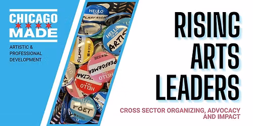 Rising Arts Leader: Cross-Sector Organizing, Advocacy and Impact