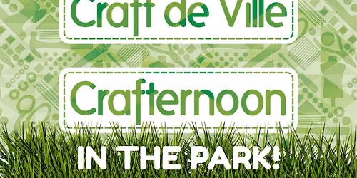 August Crafternoon In The Park!