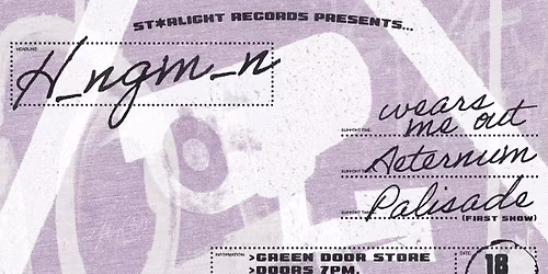 H_ngm_n + wears me out + Aeternum + palisade