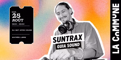 SUNTRAX x GUIA SOUND \ud83c\udfa7