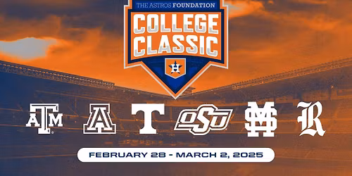 Astros Foundation College Classic at Daikin Park