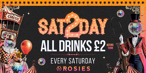 \ud83d\udc51ROSIES SAT2DAYS