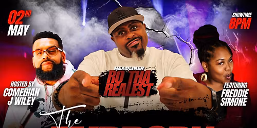Comedy Bash: Ro The Realest, Freddie Simone and J Wiley