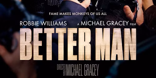 [PROJECTION] Better Man