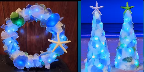 Lighted Sea Glass Trees\/Wreaths at @ The Westerly Elks in Westerly RI Thursday November 20th 6p-8p