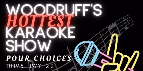 Woodruff\u2019s HOTTEST Karaoke Show