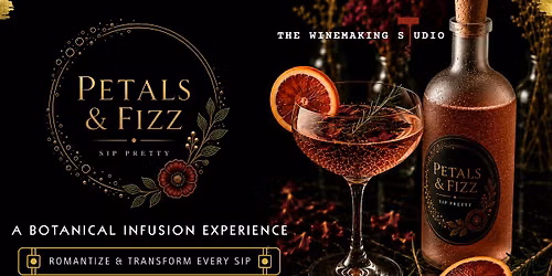 Petals & Fizz (A Botanical Infusion Experience)