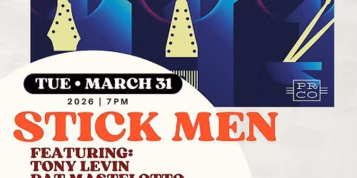 Tony Levin's Stick Men Pat Mastelotto & Markus Reuter