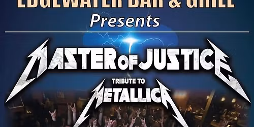 Edgewater Bar (Peachland,BC) Master Of Justice