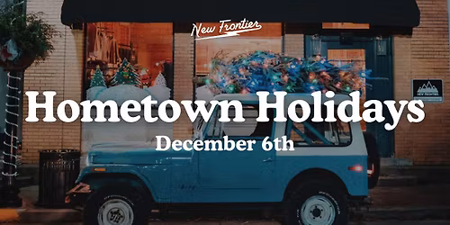 Hometown Holidays 🎁 🎄 