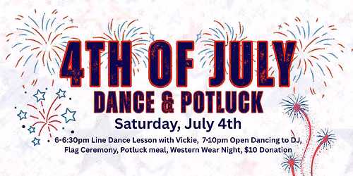 July 4th Dance & Potluck $10