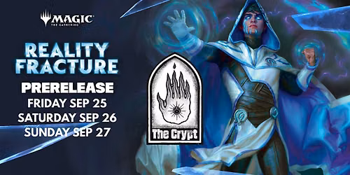 Reality Fracture Prerelease Weekend