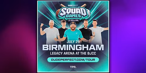 Dude Perfect - Squad Games Tour 2026