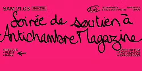 SOIR\u00c9E DE SOUTIEN MAG#2 - FIRECLUB + PLEIN + RANX