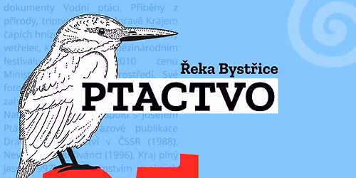 \u0158eka Byst\u0159ice - PTACTVO