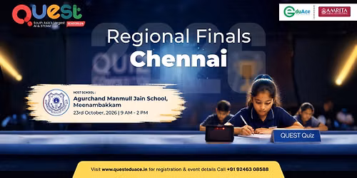 QUEST Regional Final | Chennai 