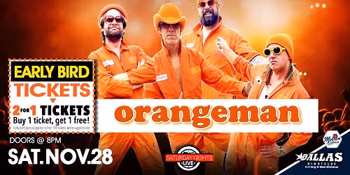 Orangeman @ Dallas Nightclub