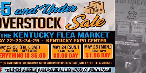 $5 & Under Overstock Sale at the KY Flea Market