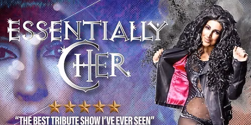 ESSENTIALLY CHER - Live in Concert starring Trisha McCluney & her live band