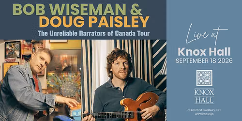 BOB WISEMAN & DOUG PAISLEY - LIVE at Knox Hall