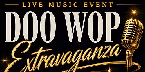 Doo Wop Extravanganza