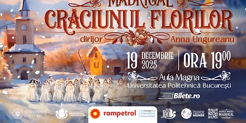 BUCURE\u0218TI | MADRIGAL: CR\u0102CIUNUL FLORILOR