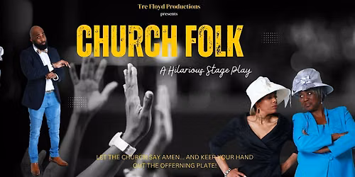 Tre Floyd's Church Folk-DMV